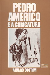 Pedro Américo e a Caricatura