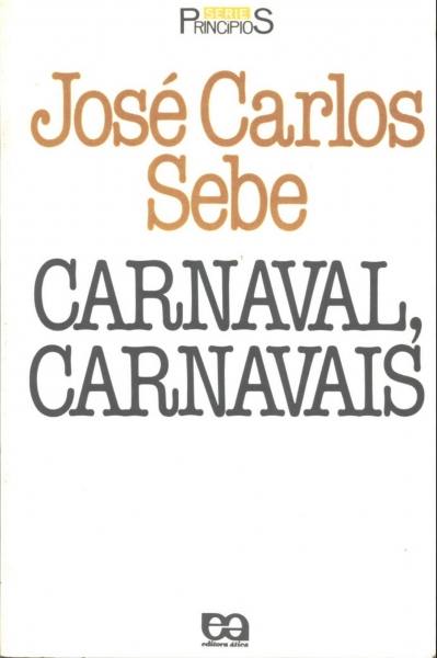 Carnaval, Carnavais