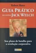 Guia Prático do Estilo Jack Welch