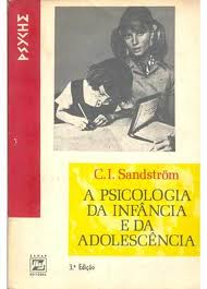 A Psicologia da infância e da adolescência - 3 edição