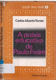 A Prxis Educativa de Paulo Freire