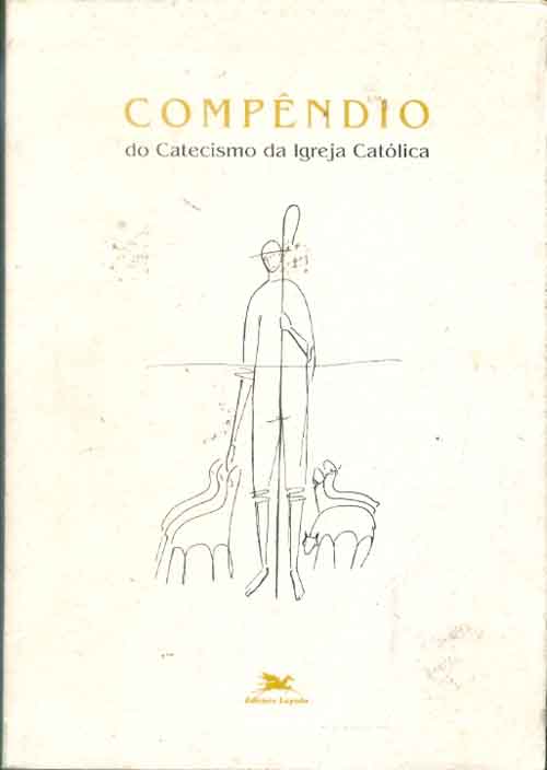 Livro: Compêndio Do Catecismo Da Igreja Católica - Vários Autores ...