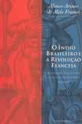 O ndio Brasileiro e a Revoluo Francesa