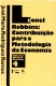 Lionel Robbins: Contribuio para a Metodologia da Economia