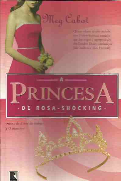 A Princesa de Rosa-shocking