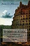 Torre de Babel - Em Busca da Histria Perdida