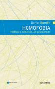 Homofobia - História e crítica de um preconceito