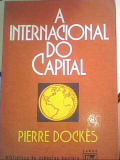 A Internacional do Capital
