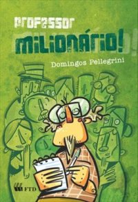 Professor Milionrio!