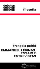 Emmanuel Lvinas: Ensaio e Entrevistas
