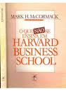 O Que No Se Ensina Em Harvard Business School