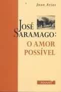 Jos Saramago: o Amor Possvel