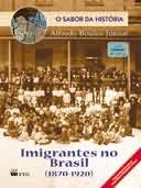 Imigrantes no Brasil (1870-1920)