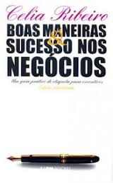 Boas Maneiras e Sucesso nos Negócios