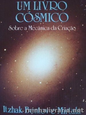 Um Livro Cósmico Sobre a Mecânica da Criação