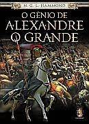O Gnio de Alexandre o Grande