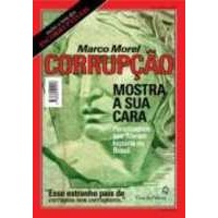 Corrupção Mostra a Sua Cara