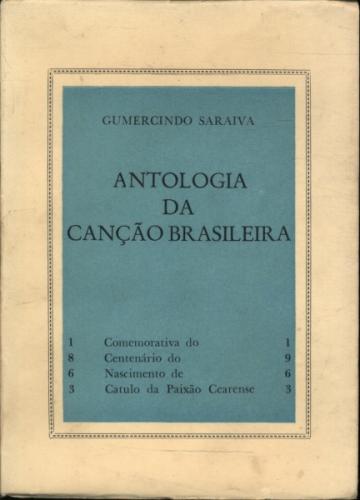 Antologia da Cano Brasileira