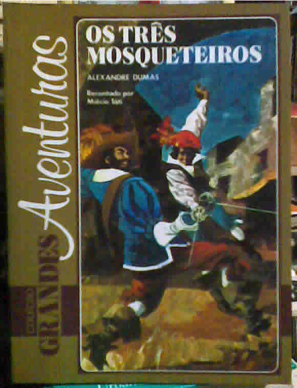 Os Tres Mosqueteiros-coleção Grandes Aventuras