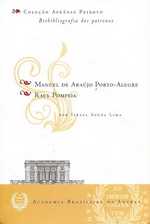 Bibliografia dos Patronos: Souza Caldas, Tavares Bastos e Teofilo D.
