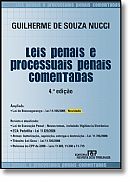 Leis Penais e Processuais Penais Comentadas 4ª Edição