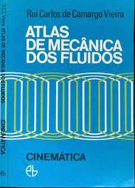 Atlas de Mecânica dos Fluidos - Cinemática