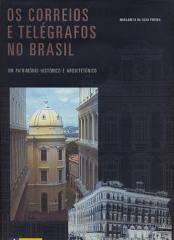 Os Correios e Telégrafos no Brasil