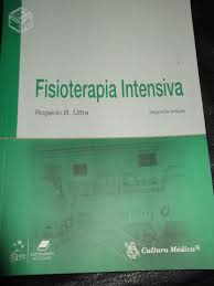 Livro: Fisioterapia Intensiva - Rogério B. Ultra | Estante Virtual