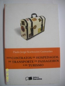 Dos Contratos de Hospedagem, de Transporte de Passageiros e de Turismo