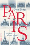 Paris Biografia de uma Cidade