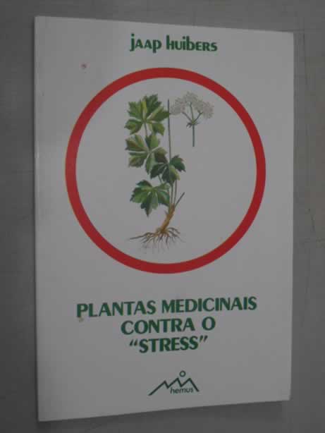 Plantas Medicinais Contra o Stress