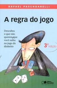 Livro - A regra do jogo - Livros de Comunicação - Magazine Luiza