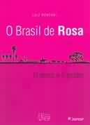 O Brasil de Rosa - o Amor e o Poder