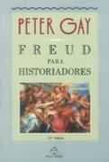 Freud para Historiadores