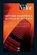 HISTORIA ECONOMICA DA CIDADE DE SAO PAULO