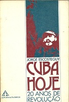 Cuba Hoje 20 Anos de Revolução
