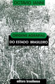 Origens Agrarias Do Estado Brasileiro