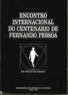 Encontro Internacional do Centenário de Fernando Pessoa