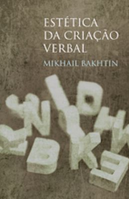Estética da Criação Verbal