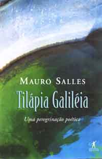 Tilápia Galiléia uma Peregrinação Poética Autografado
