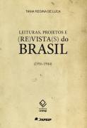 Leituras, Projetos e Revistas do Brasil 1916-1944