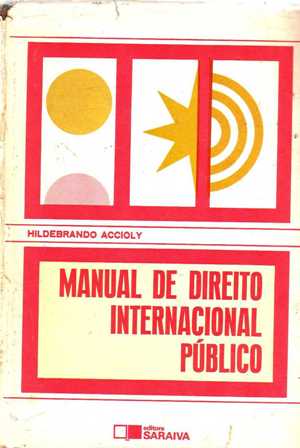 Livro: Manual De Direito Internacional Público - Hildebrando Accioly ...