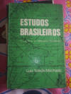 Estudos Brasileiros: a Nação e as Aspirações Nacionais