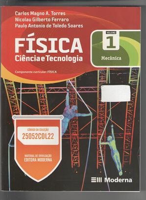 Livro: Física Ciência e Tecnologia Volume 3 - Carlos Magno A. Torres e  Outros