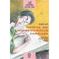 Manual de Sobrevivência Familiar