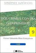 Sinopses Jurídicas Vol. 9 - dos Crimes Contra o Patrimônio