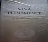 Viva Plenamente uma Orientação para a Vida