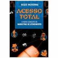 Livro: Acesso Total - Regis Mckenna