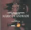 A Msica Popular Brasileira na Vitrola de Mario de Andrade