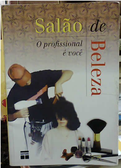 SALAO DE BELEZA - O PROFISSIONAL E VOCE